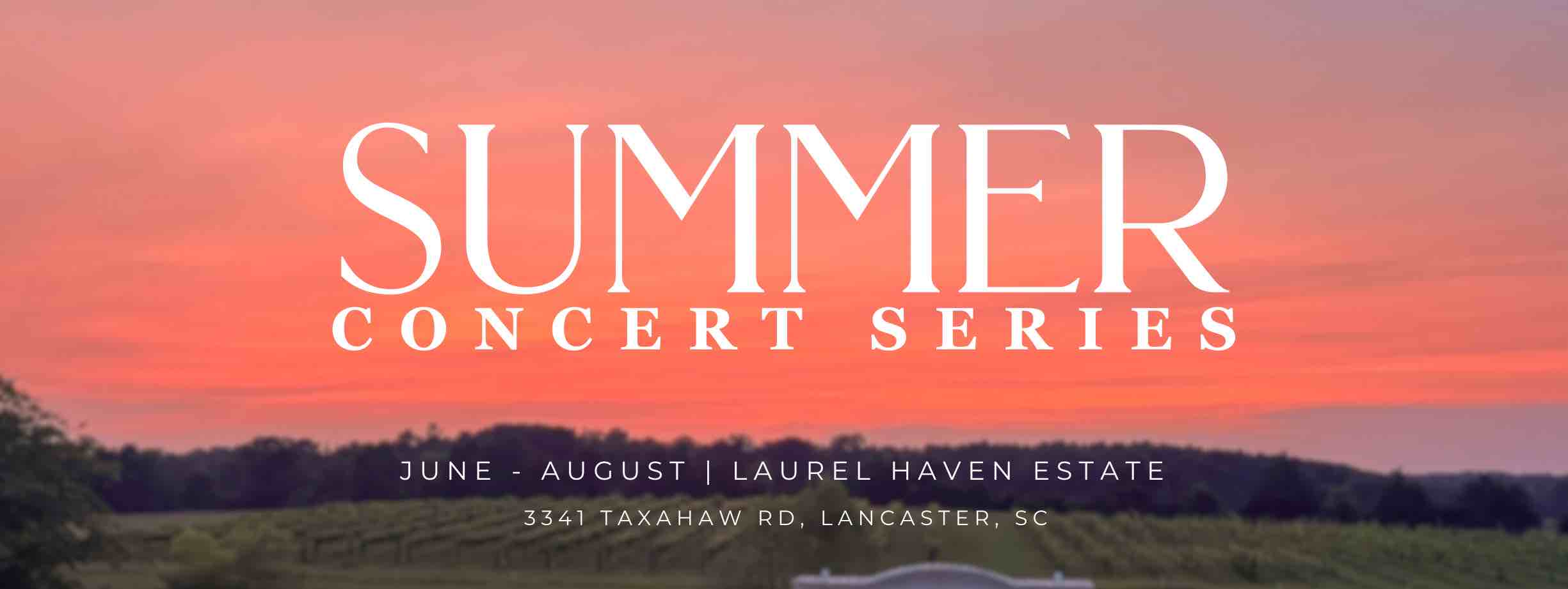 Summer Concert Series: Live Music at Laurel Haven Estate